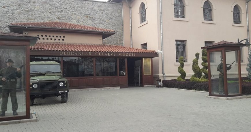 موزه زندان (اولوجانلار) آنکارا